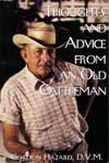Thoughts and Advice from an Old Cattleman