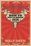 How to Not go Broke Ranching